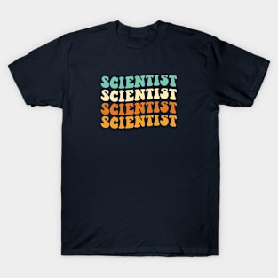 Funny Scientist Gift Retro Scientist Gift Groovy Scientist T-Shirt